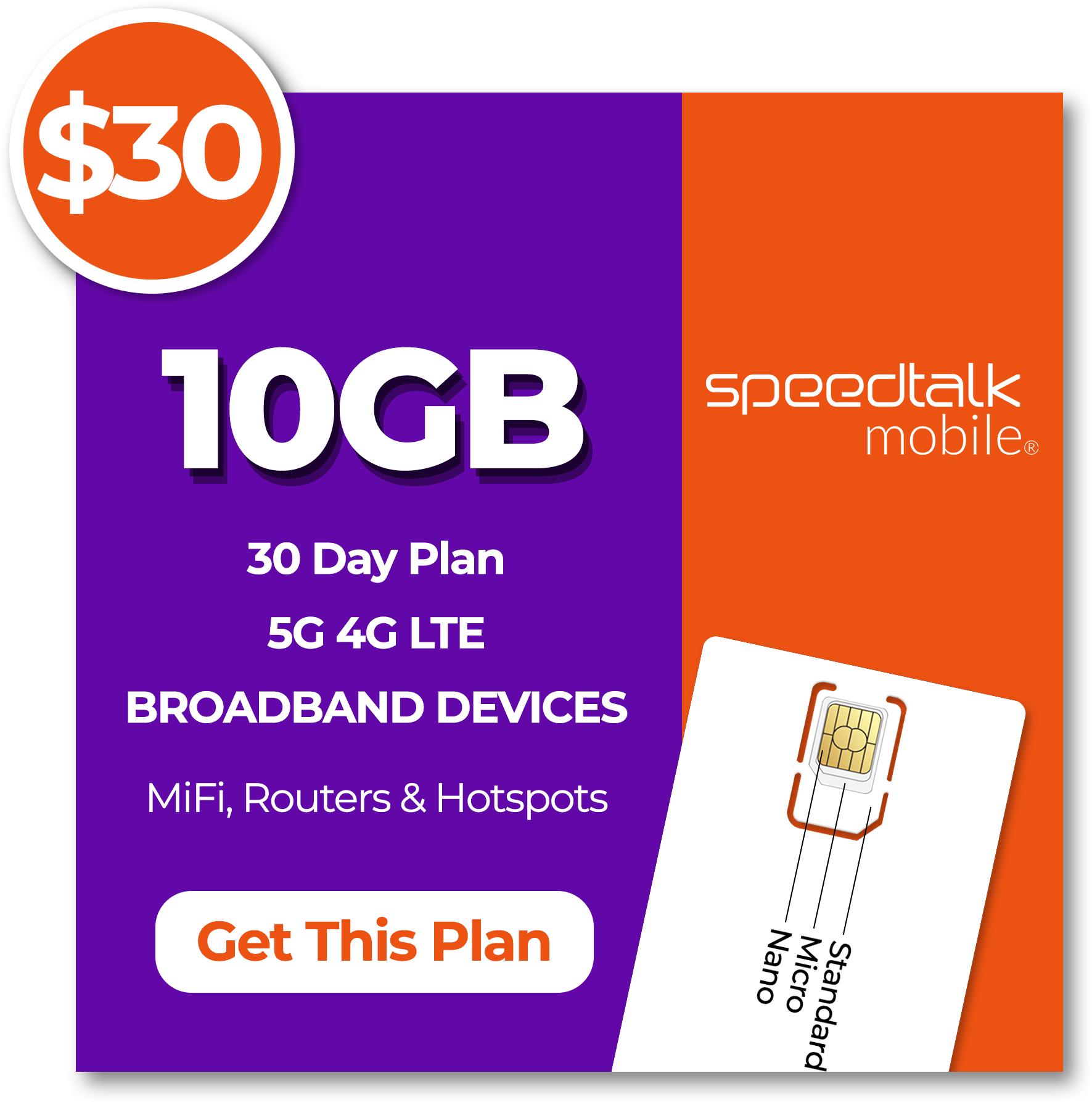 SpeedTalk Mobile $30 monthly 10GB broadband data plan valid for 30 days